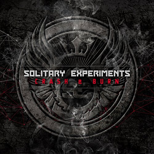 Solitary Experiments - Crash & Burn (Limited Edition)