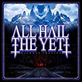 All Hail The Yeti - Highway Crosses