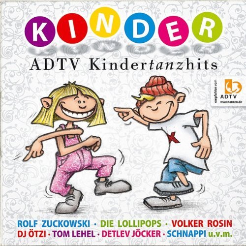 Various - ADTV Kindertanzhits - 20 Kinderlieder zum Tanzen für die Kinderparty und den Kindergeburtstag