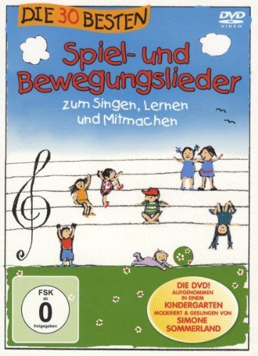  - Die 30 besten Spiel- und Bewegungslieder - Die DVD - zum Singen, Lernen und Mitmachen