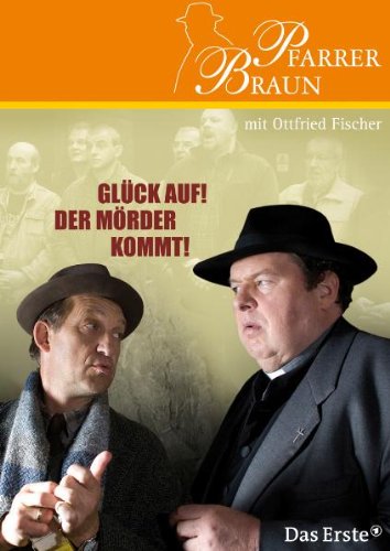 DVD - Pfarrer Braun - Gl?k auf! Der M?der kommt!