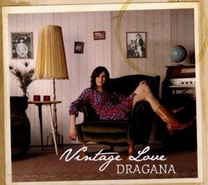 Dragana - Vintage Love