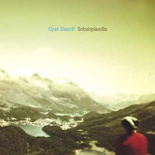 Opas Diandl - Schubplaadln