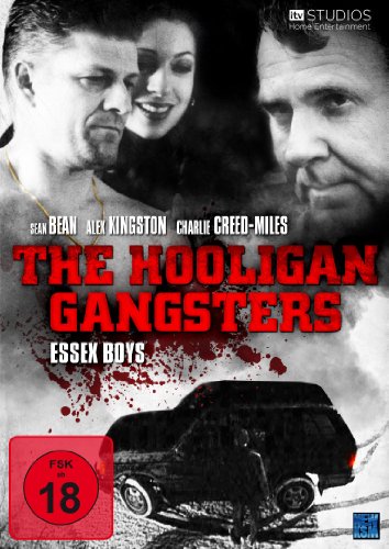  - The Hooligan Gangster - The Essex Boys