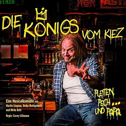 Original Hamburg Cast - Die Königs vom Kiez: Eine Musicalkomödie