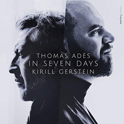 Kirill Gerstein, Thomas Adès, Tanglewood Music Center Orchestra, Thomas Adès, Thomas Adès - Adès: In Seven Days