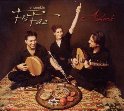 Ensemble Fisfüz - Ashure