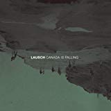 Lausch - Canada Is Falling