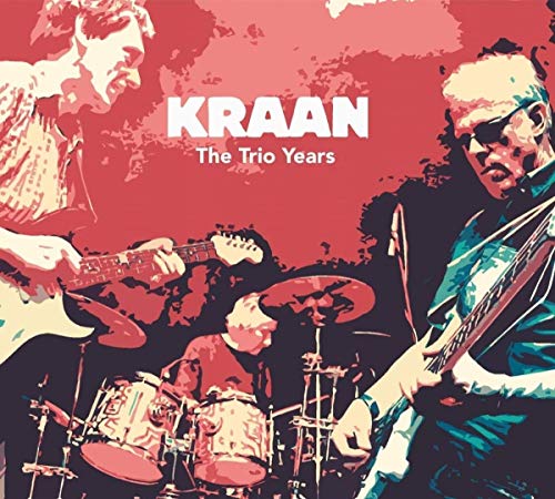 Kraan - The Trio Years