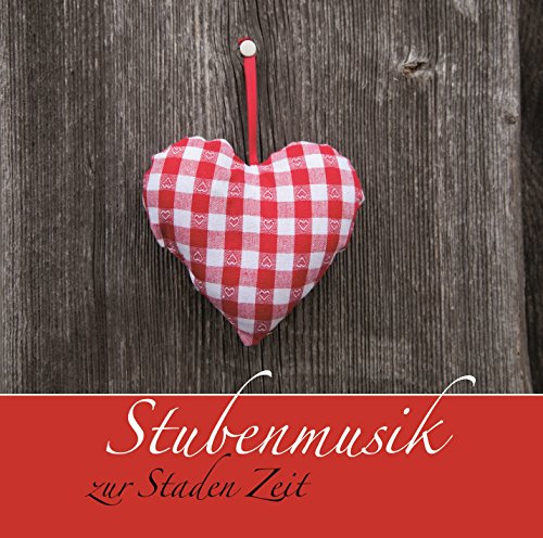 Various - Stubenmusik zur Staden Zeit