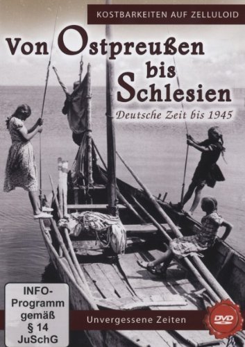 DVD - Von Ostpreußen bis Schlesien - Deutsche Zeit bis 1945