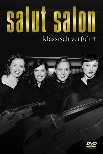 - Salut Salon - Klassisch verführt