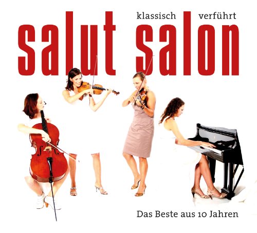 Salut Salon - Salut Salon - Das Beste aus 10 Jahren