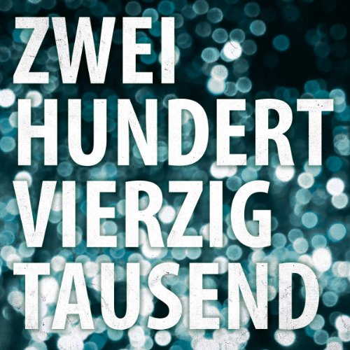 Tiemo Hauer - Tiemo Hauer & Band-Zweihundertvierzigtausend