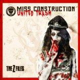 Miss Construction - United Trash (The Z Files)