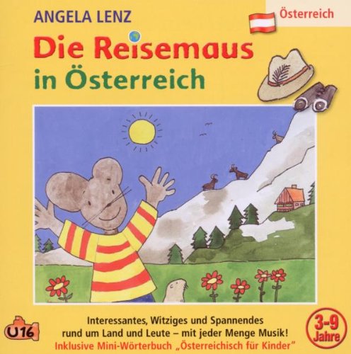 Angela Lenz - Die Reisemaus in Österreich