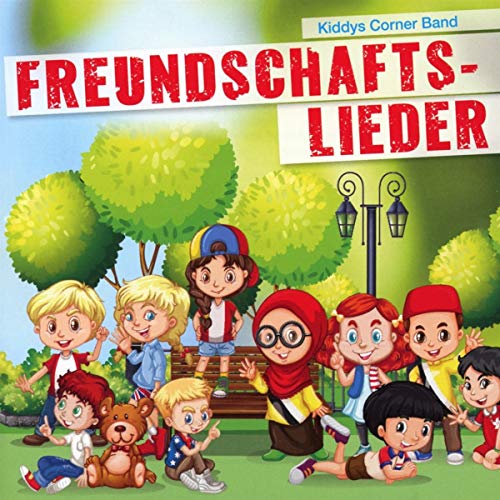Kiddys Corner Band   - Freundschaftslieder