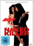  - Naked Weapon: Drei Todesengel in geheimer Mission [DVD]