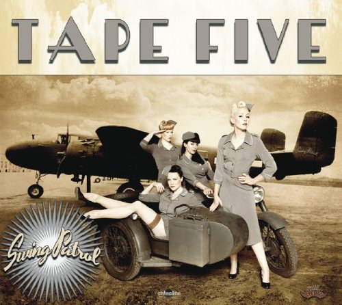 Tape Five - Swing Patrol