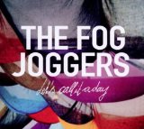 Fog Joggers , The - To strangers and friends (Maxi)