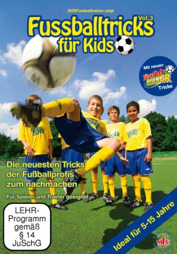 - Fußballtricks für Kids - Vol. 3