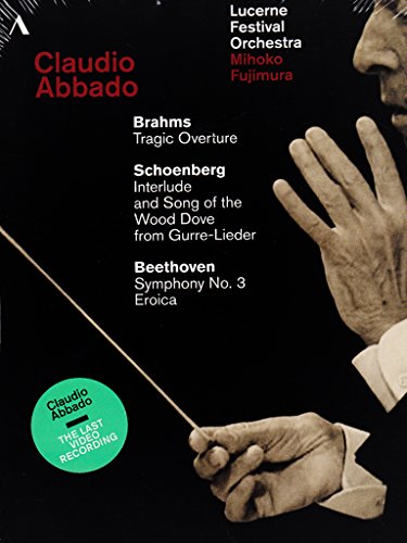 - Claudio Abbado - Letztes Konzert: Lucerne Festival 2013