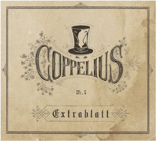 Coppelius - Extrablatt