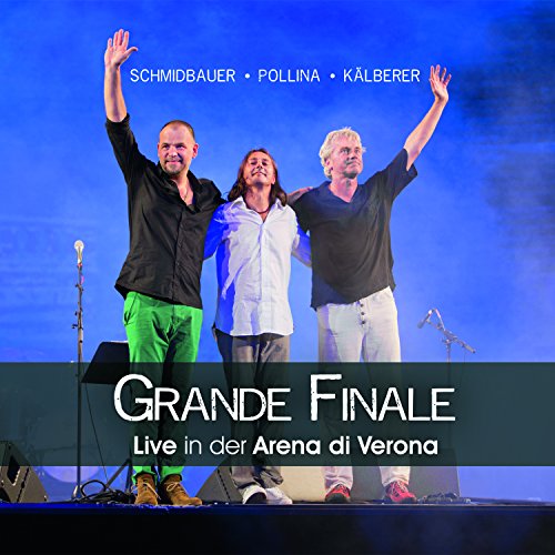 - Grande Finale,Live in der Arena di Verona