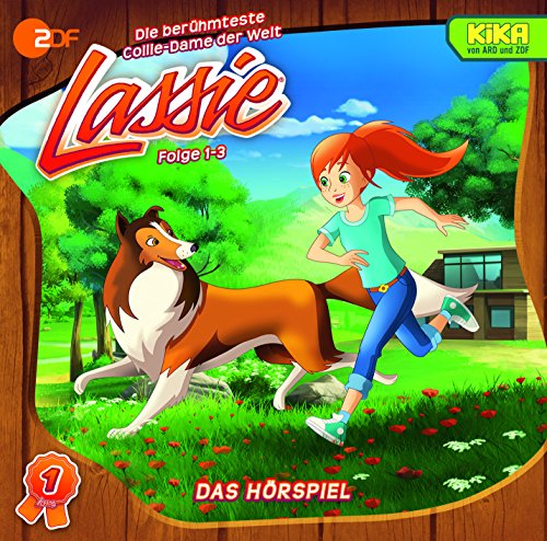 Lassie - Lassie-das Hörspiel zur Neuen Serie (Teil 1)