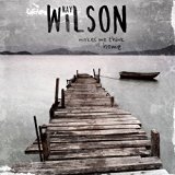 Wilson , Ray & Stiltskin - She