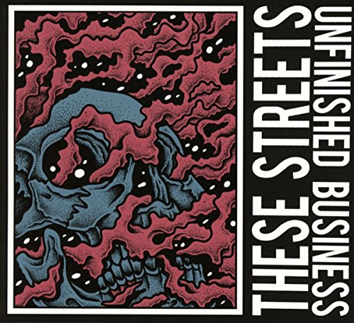 These Streets - Unfinished Business