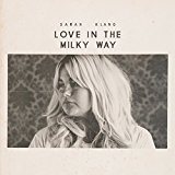 Klang , Sarah - Love in the Milky Way