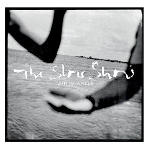 the Slow Show - White Water (Lp+Mp3) [Vinyl LP]