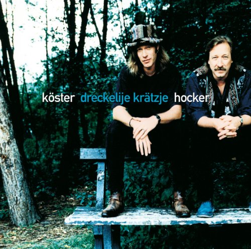 Köster & Hocker - Dreckelije Krätzje