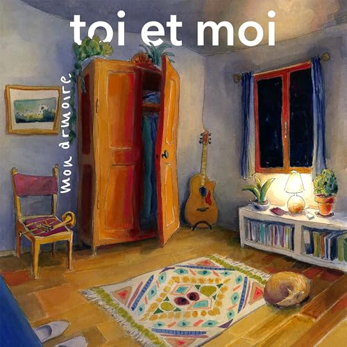 Toi Et Moi - Mon Amoire