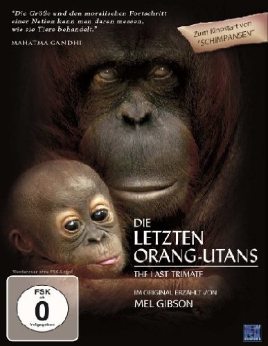 - Die letzten Orang-Utans - The Last Trimate
