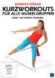  - Jennifer Hößler: Bauch Beine Po Workout - Gezielte Straffung für die Frau (Exklusiv bei Amazon.de)