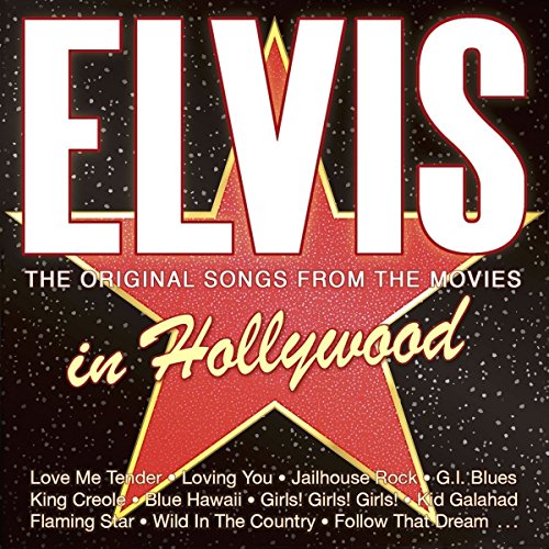 Presley , Elvis - Elvis In Hollywood - The Original Songs From The Movies