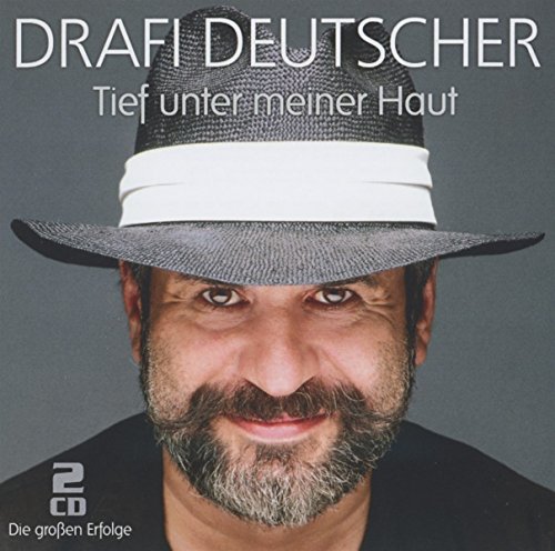 Deutscher , Drafi - Tief unter meiner Haut - die großen Erfolge