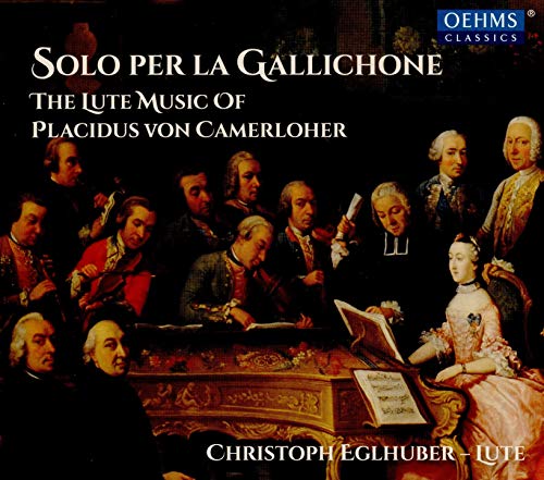 Camerloher , Placidus von - Solo per la Gallichone (Christoph Eglhuber)