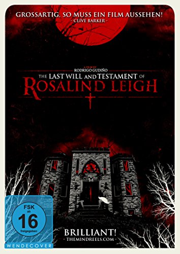 - The Last Will and Testament of Rosalind Leigh