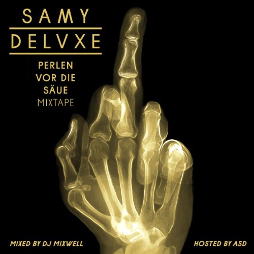 Samy Deluxe - Perlen Vor die Säue