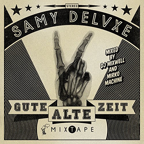 Samy Deluxe - Gute Alte Zeit