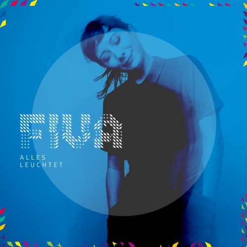 Fiva - Alles Leuchtet