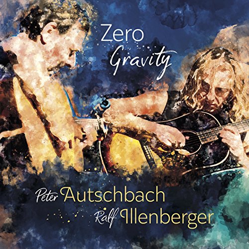 Peter Autschbach & Ralf Illenberger - Zero Gravity