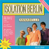 Isolation Berlin - Und aus den Wolken tropft die Zeit