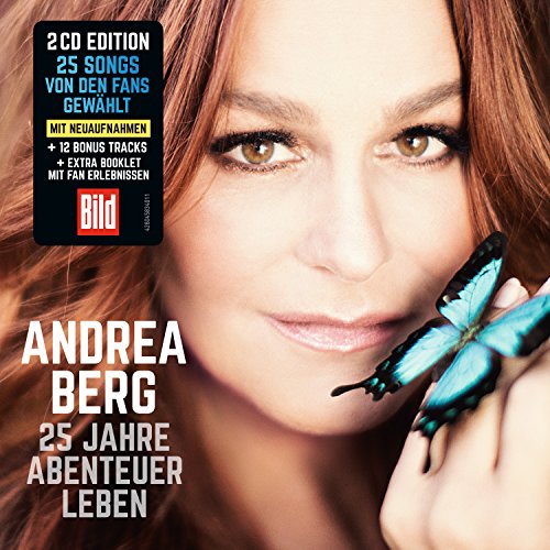 Berg , Andrea - 25 Jahre Abenteuer Leben