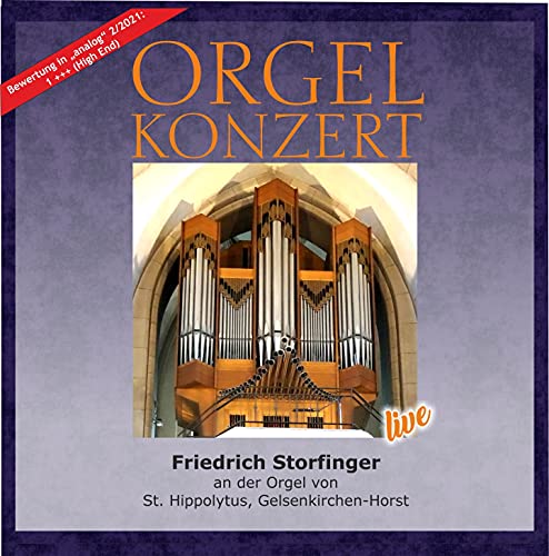 Storfinger , Friedrich - Orgel-Konzert - Bach, Carvalho, Widor