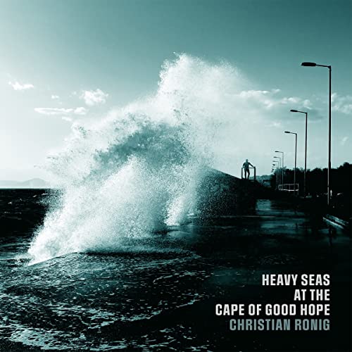 Ronig,Christian - Heavy Seas at the Cape of Good Hope (Digi)