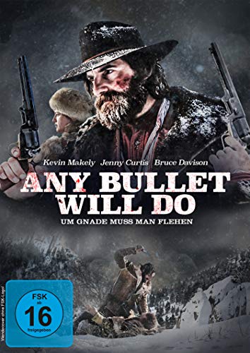 DVD - Any Bullet Will Do - Um Gnade muss man flehen